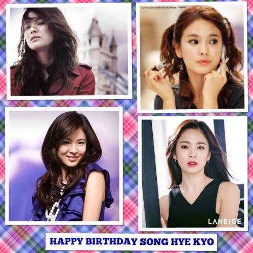 Happy Birthday Song Hye Kyo :) 