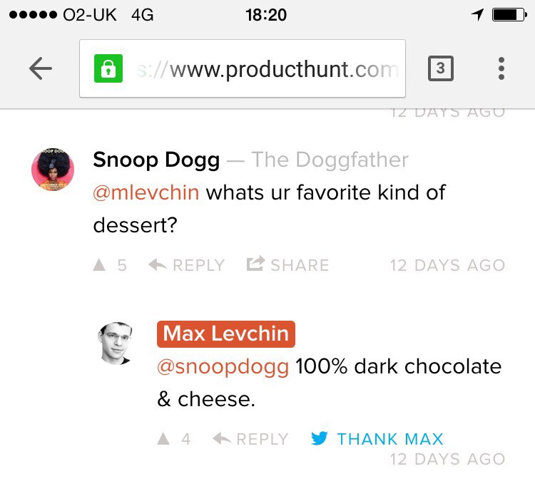 BenjiWakeham's tweet photo. Snoop Dogg asking Max Levchin a question on a product hunt AMA. 

Tech is such a great leveller. https://t.co/1ot3vFDseF