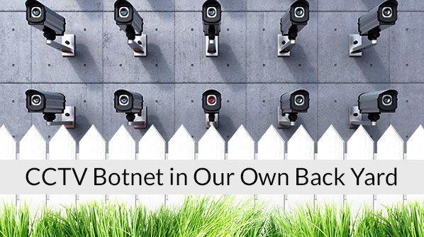MarcGaffan's tweet photo. CCTV #Botnet In Our Own Back Yard https://t.co/6McXXF4NdM via @incapsula_com https://t.co/EOHym4aL3u