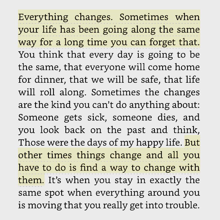 yoSoyTono's tweet image. Everything changes. 
#BreadAlone #JudiHendricks #Quote #Book #23de25 #SomosLectores #🍞 
instagram.com/p/-aAV4NwOUq/