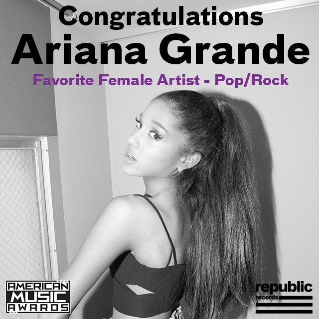 RepublicRecords's tweet photo. Congrats @ArianaGrande on winning Favorite Pop/Rock Female  Artist!! #AriAMAs https://t.co/j1HR5P5fqa