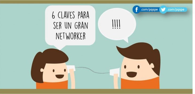 PQSpe's tweet photo. 6 claves para ser un gran #networker https://t.co/zN10oujoR0 #networking @residenciaCW https://t.co/x74IiOoWHb