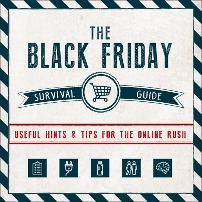 We compiled a survival guide to get you ready for one of the largest online retail sale events. #BlackFriday #4Days