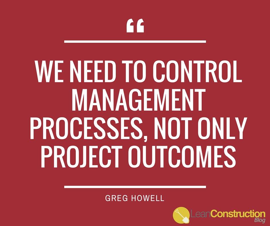 LeanConstBlog's tweet photo. We need to control management processes, not project outcomes.
#leanconstruction #lastplanner #greghowell #lean https://t.co/P6LMFaHk9k