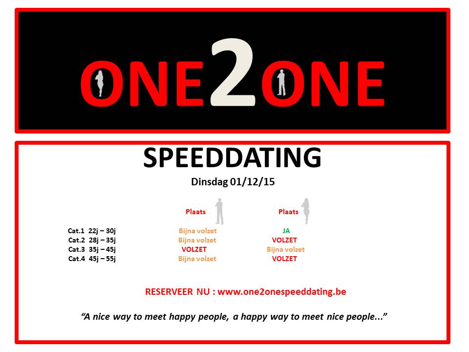 CodaEvents's tweet image. Inschrijvingen: one2onespeeddating.be.
Dinsdag 1/12/15 - Van Der Valk Hotel Beveren