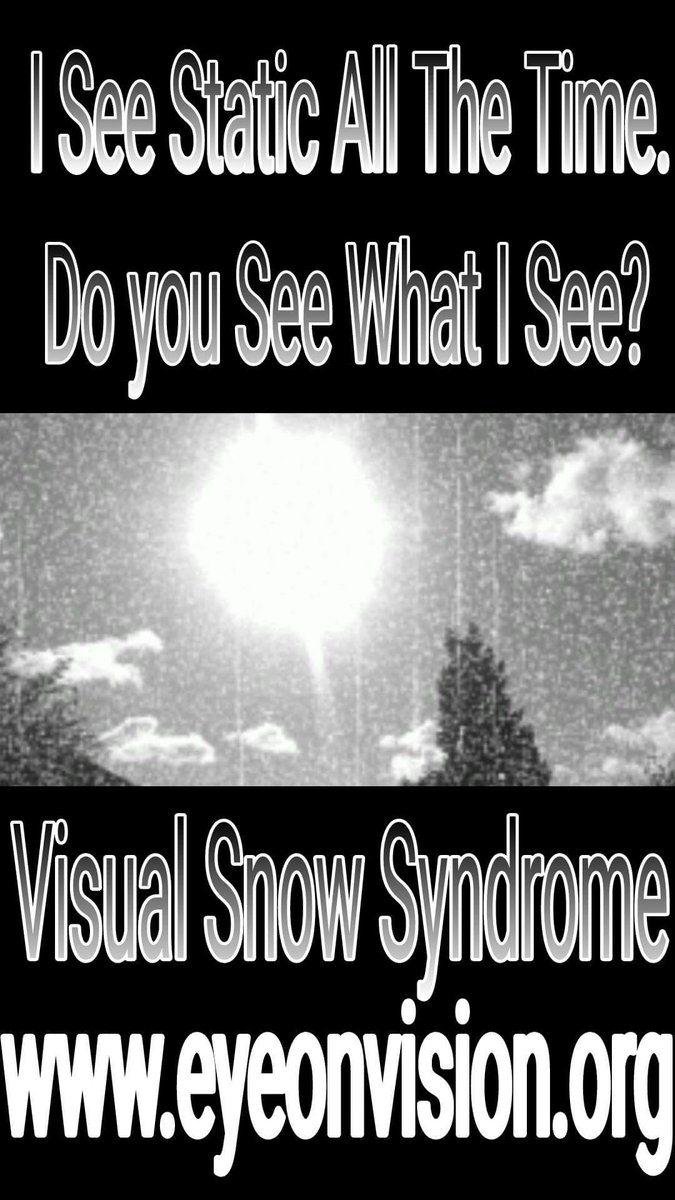 Visualsnow1's tweet photo. Spread the word about #visualsnow please repost!!  #neurology #rarecondition #brain #VSisBS #visualsnowawareness https://t.co/Y4X4KjUD9i