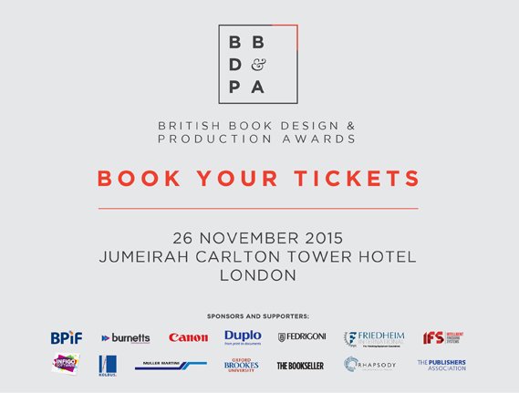 BBDPAwards's tweet photo. The British Book Design &amp; Production Awards are this Thursday! Last chance to get tickets: https://t.co/8GrRvVmyDM https://t.co/R40xHPu6ms