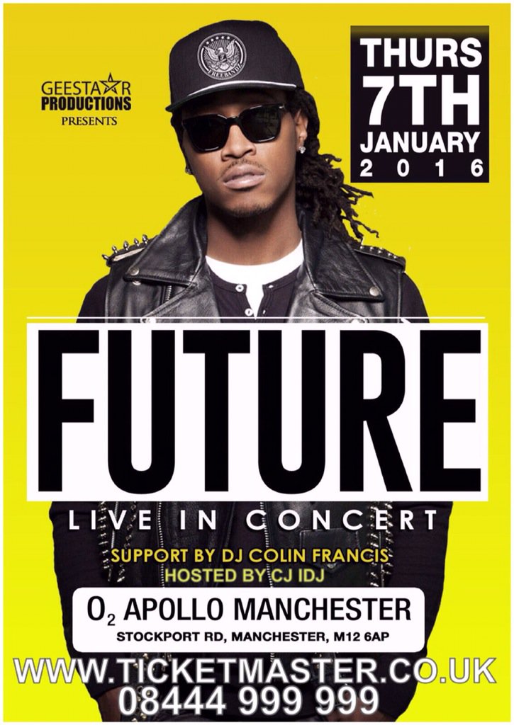 ObsessionsLDN's tweet photo. Manchester 7th Jan @1future Now on sale Bought to you by @GeestarEvents Support By @djcolinfrancis Host By @CJ_iDJ https://t.co/9BzWWuPdb0