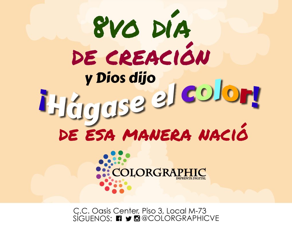 colorgraphicve's tweet image. #FelizLunes Octavo día de creación y dios dijo: ¡Hágase el color! De esta manera nació #Colorgraphic.