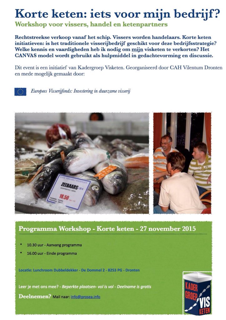 KadergroepVis's tweet photo. Vrijdag 27 nov. Workshop Korte Keten:iets voor mijn (visserij) bedrijf? Door @cahvilentum Geef je op! @ProSeaFound https://t.co/rgfOuliC6R