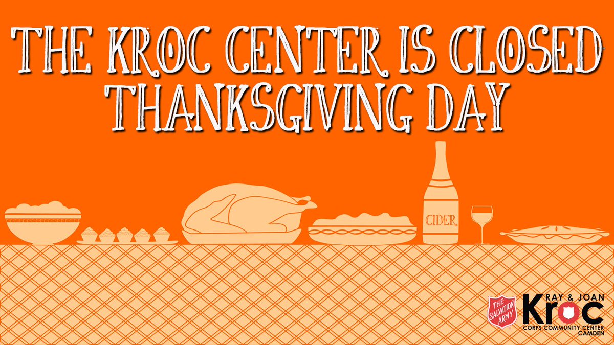 CamdenKroc's tweet image. The #KrocCenter will be CLOSED on Thanksgiving Day, reopening for regular hours on Friday, November 27th.