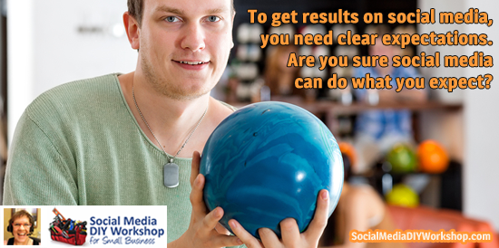 SocialMediaDIY's tweet photo. To get results, you need clear expectations. Are you sure #socialmedia can do what you expect? #SmallBiz https://t.co/zxVx1K8YFo