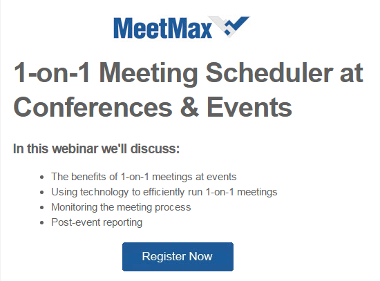 MeetMaxEvents's tweet image. Event Organizers and Conference Planners, join our webinar on 1:1 meetings: attendee.gotowebinar.com/register/64680…