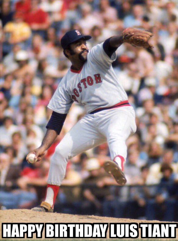 Happy birthday Luis Tiant. 