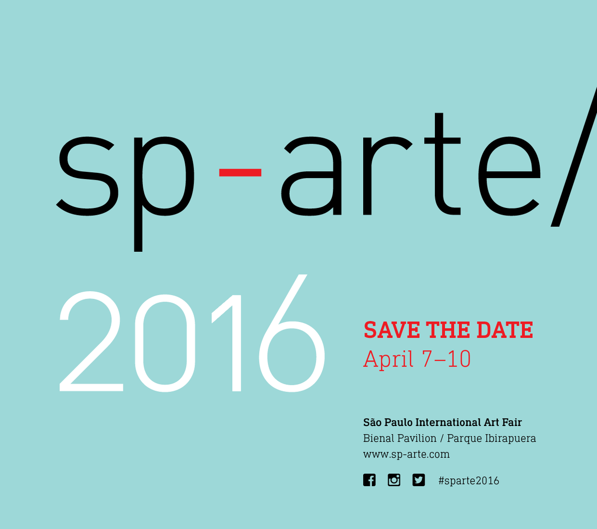 picklespr's tweet photo. SAVE DATE for @sp_arte! opening 7-10 April 2016, at Bienal Pavilion - Ibilrapuera Park https://t.co/EheffxCFhV https://t.co/LgNJHSnzfw