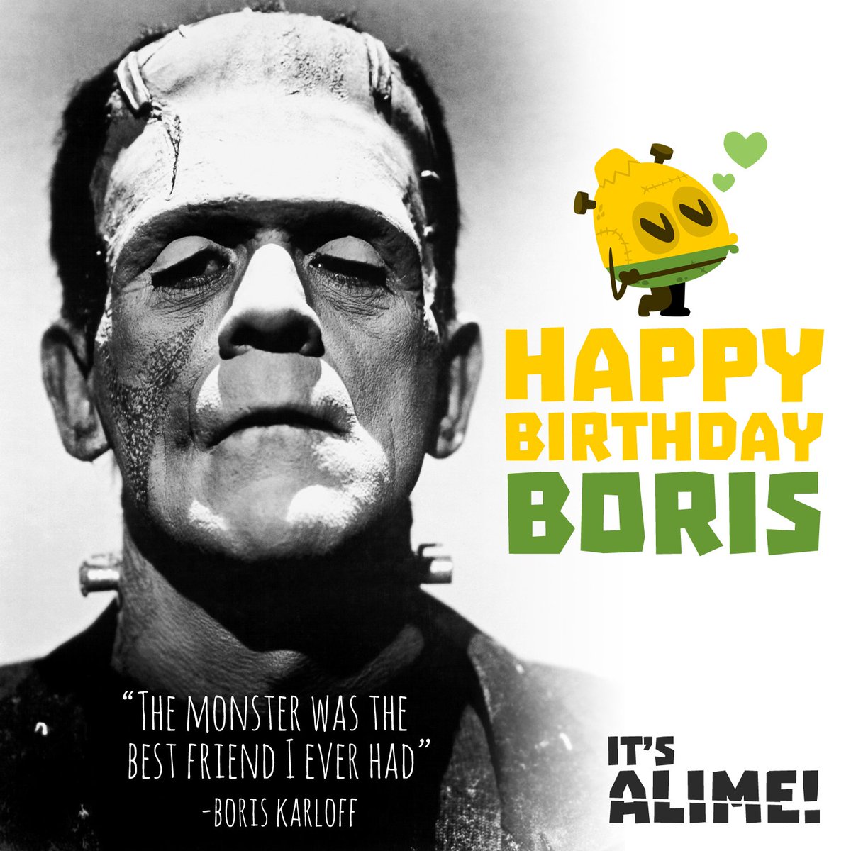 itsalimegame's tweet photo. Happy birthday to a legendary #Monster, from a #CitrusMonster. BIG FAN! #BorisKarloff #Frankenstein #itsalive https://t.co/oMSz3eOeJP