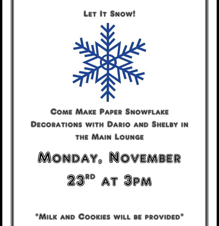 MacDuffResHall's tweet image. Make some snowflakes and enjoy some cookies!!