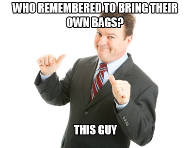 codwater's tweet image. Shopping today? Remember to BYOB--bring your own bags!