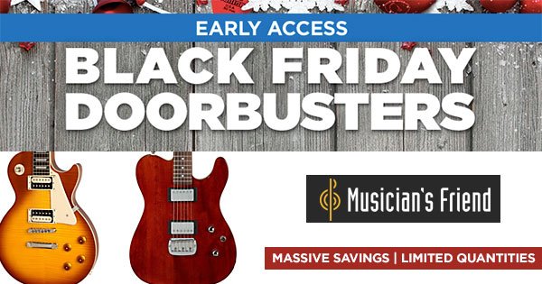 Black Friday Doorbusters are on right NOW @ Musician's Friend. Check it out: bit.ly/1X9PKp4 #blackfriday