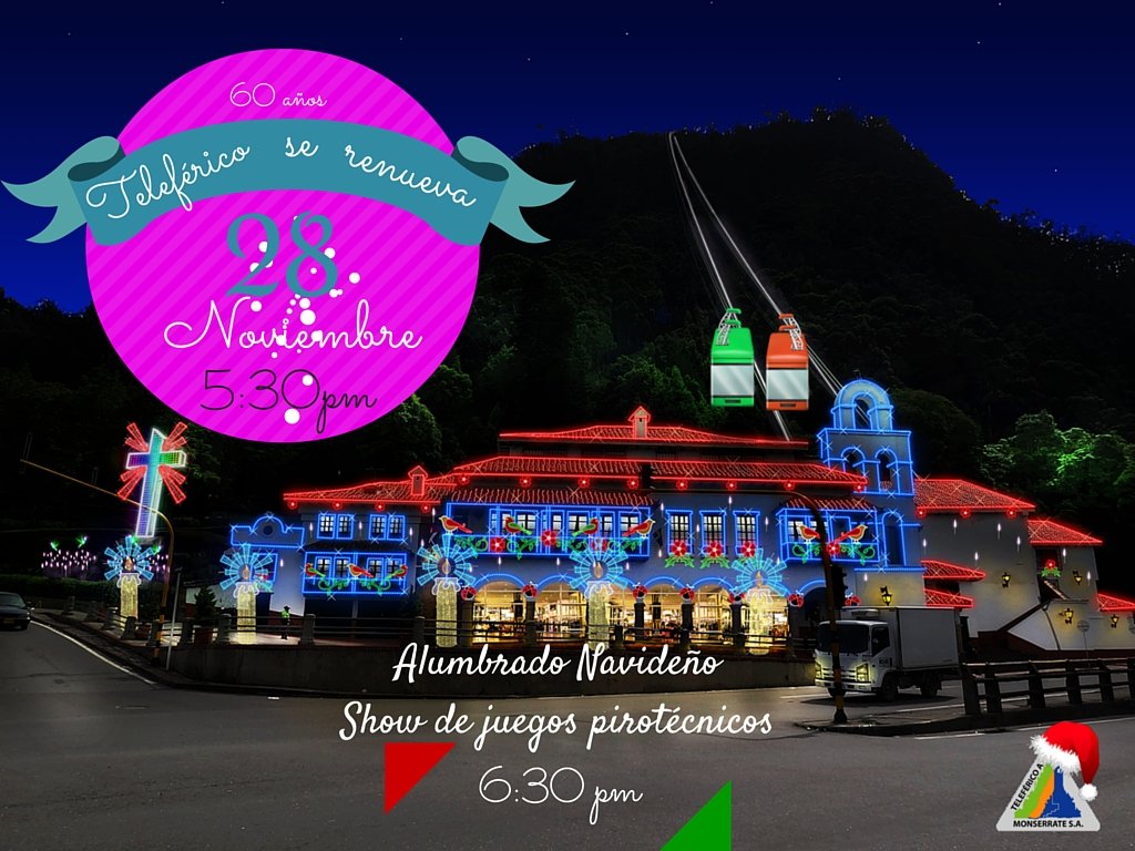 cerromonserrate's tweet photo. Teleferico se renueva a sus 60 años de servicio, ven y comparte este momento 28 de nov 6:30 pm. https://t.co/XuyubvhzPp