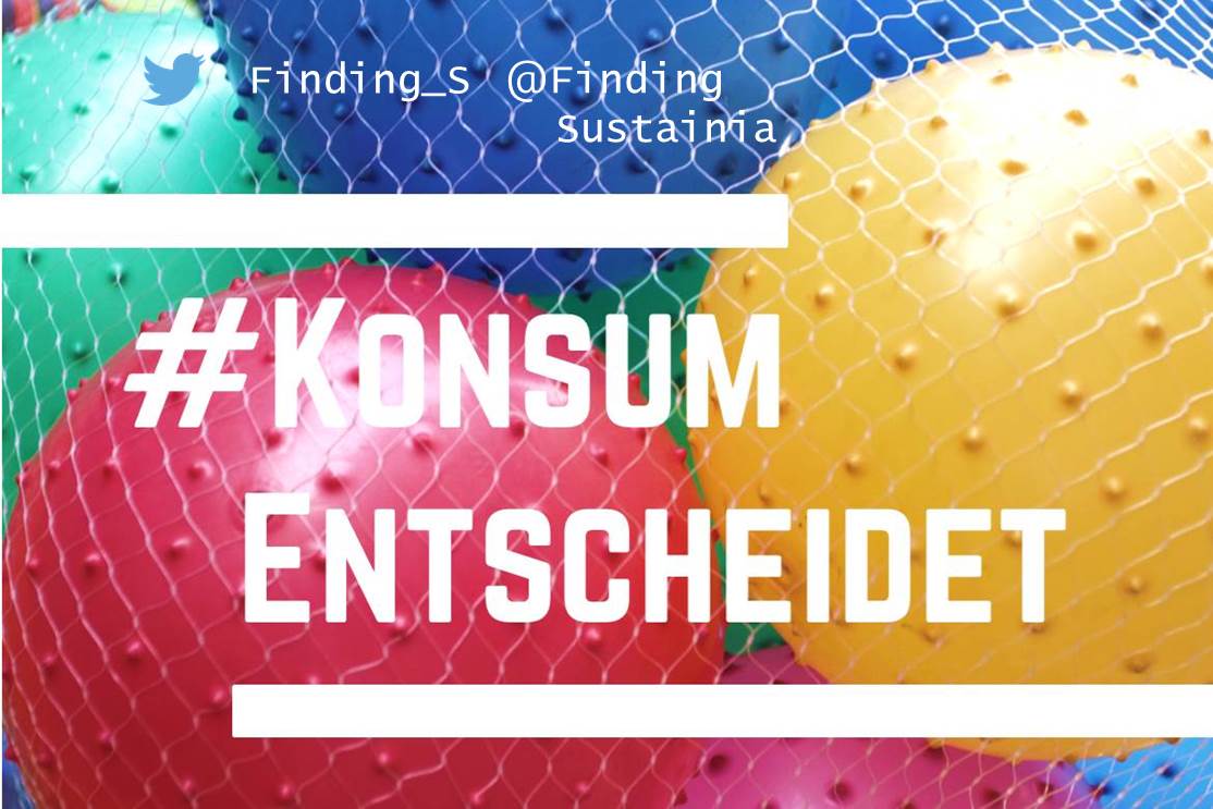 Finding_S's tweet image. Wir stellen uns einer neuen Challenge! Los geht's. Denn #Terror #Flucht #KonsumEntscheidet findingsustainia.org/alternativen-c…