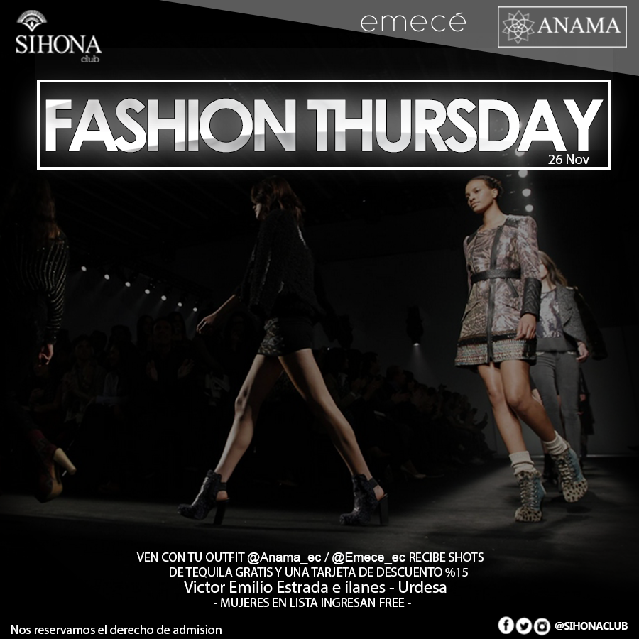 sihonaclub's tweet photo. Jueves #FashionThursday en Sihona, disfruta de la mejor farra con desfile de las marcas #Anama y #Emece https://t.co/JTUiy2Amq9