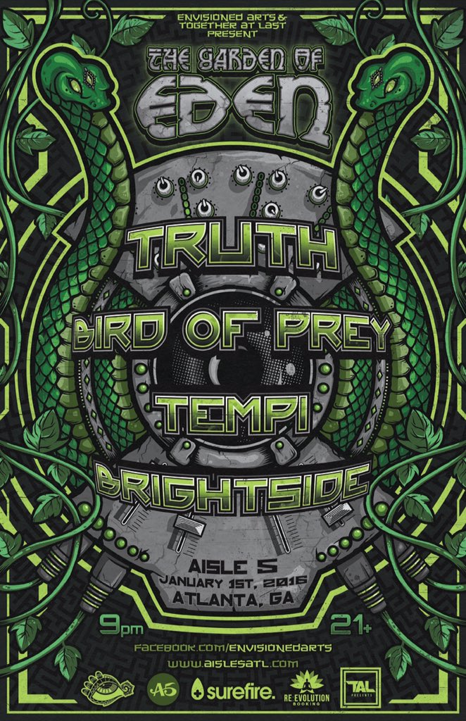 THE GARDEN OF EDEN
1.01.2016
ATL, GA

<a href="/truthdubstep/">T R U T H</a> 
@birdofpreymusic 
<a href="/TEMPIMusic/">TEMPI</a> 
<a href="/BadRobotBass/">♫ BrightsideMovement ♫</a>