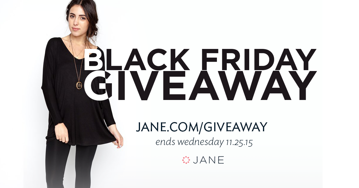 We’re giving away $100 Jane Gift Cards to 10 people. Will you be one of them? {vryjn.it/blackfriday1-tw} #giveaway