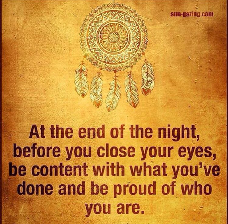 dreamcatcherstm's tweet photo. At the end of the night before you close your eyes be content with what you've done and be proud oh who you are. https://t.co/MXt57Il9L0