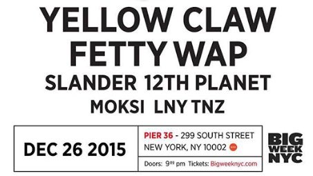 Yellow Claw & Fetty Wap