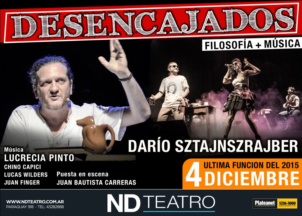 sztajnszrajber's tweet photo. Ultima funcion del año de Desencajados​
Filosofía + Música 
Viernes 4/12, 21 hs en el @NdTeatro https://t.co/cithDPKUPq