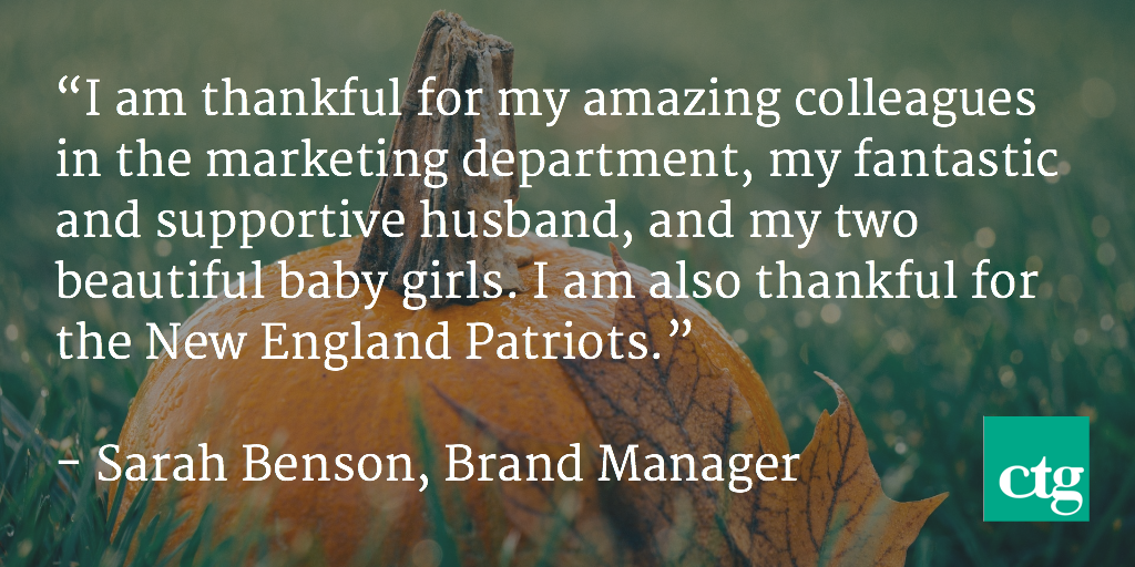 CTGinc's tweet photo. Our Sarah Benson's Thanksgiving gratitude list includes the @Patriots. #CTGatwork #PatriotsNation https://t.co/a0ho05E9ni