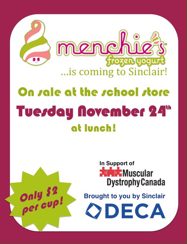 DECASinclair's tweet photo. Menchies will be sold tomorrow at the school store🍦! Hurry down @ lunch &amp; buy a cup for $2 before they all sell out! https://t.co/DcjPn6DAag
