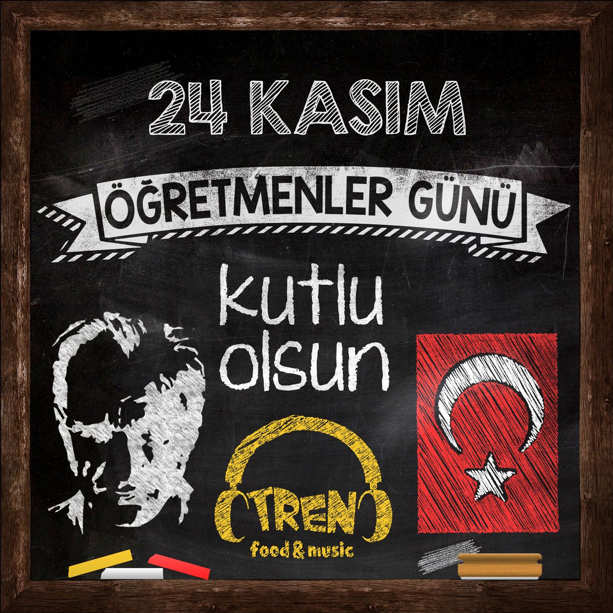 #24Kasım Öğretmenler Günü Kutlu Olsun!