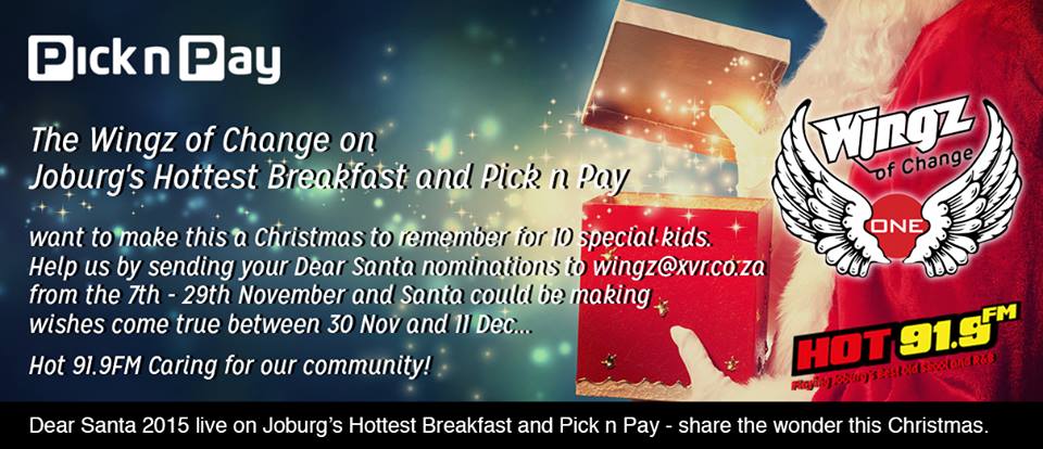 XVRSouthAfrica's tweet photo. Send in your #DearSanta nominations to wingz@xvr.co.za #JoburgsHottestBreakfast #OneWingzOfChange #PickNPay #91dot9 https://t.co/ziDpPQ2CZF
