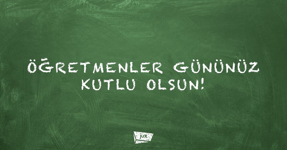 JuxDigital's tweet photo. Geleceğimize ışık tutan, bize sevgiyi ve hoşgörüyü öğreten tüm öğretmenlerimize teşekkürler. #24KasımÖğretmenlerGünü https://t.co/tmAj1vkJc8