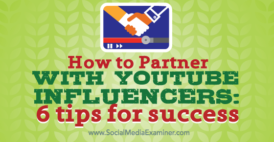 SMExaminer's tweet photo. How to Partner With #YouTube Influencers: 6 Tips for Success https://t.co/RpGEsj0zVL by @adamhendle #YouTubeTips https://t.co/7s4LQX6AeZ