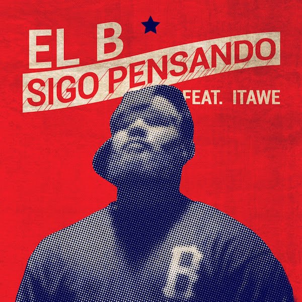 . <a href="/CRAZYHOOD/">CrazyHood.com</a>: EL B FEAT. ITAWE – “SIGO PENSANDO” (AUDIO)  crazyhood.com/el-b-sigo-pens…