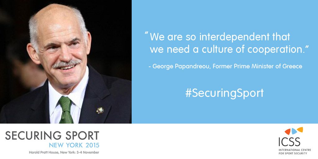 The_ICSS's tweet photo. #SecuringSport Top #quotes @g_papandreou Former Prime Minister of #Greece on the need for #cooperation https://t.co/Ta1e3mOq56