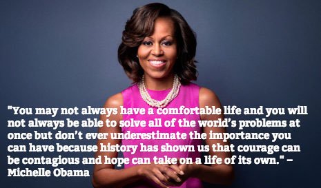 IAWomenHQ's tweet photo. We should all live by these words #MichelleObama #WordsofWisdom. Remember ladies "...courage can be contagious..." https://t.co/s2E5aqaSUo