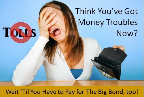 NoTolls4RI's tweet photo. Will the Big Bond cost each of us $100/yr Min? https://t.co/TFYvVvkHFX