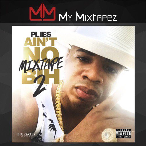 1515Edwin's tweet photo. I liked @plies 'Aint No Mixtape Bihh 2' using @mymixtapez app https://t.co/aaxn7NFdxd https://t.co/UyZSrqCmoH