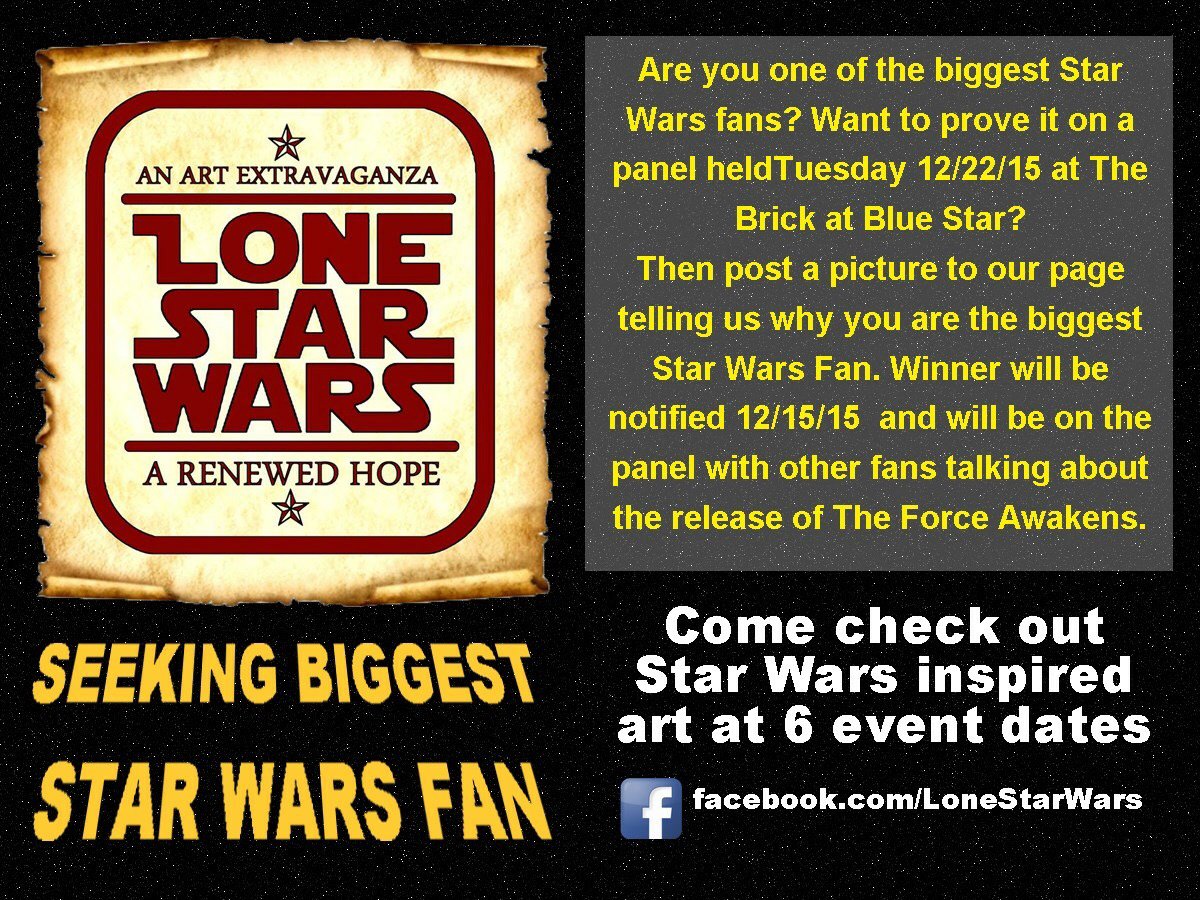 LoneStarWarsSA's tweet photo. ***SEEKING BIGGEST STAR WARS FANS*** #LSW15 #BrickatBlueStar #SanAntonio #StarWarsFans https://t.co/VSI7qj37wP