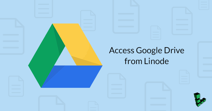 Connect your Linode to <a href="/googledrive/">Google Drive</a> and share files easily: bit.ly/1Yl7db4