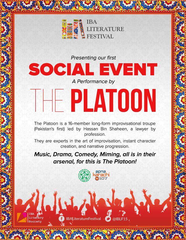 IBLF15's tweet photo. Presenting our first Social Event:
A Performance by Pakistan's first improve theater troupe, 
THE PLATOON! https://t.co/T18XHkQB2J