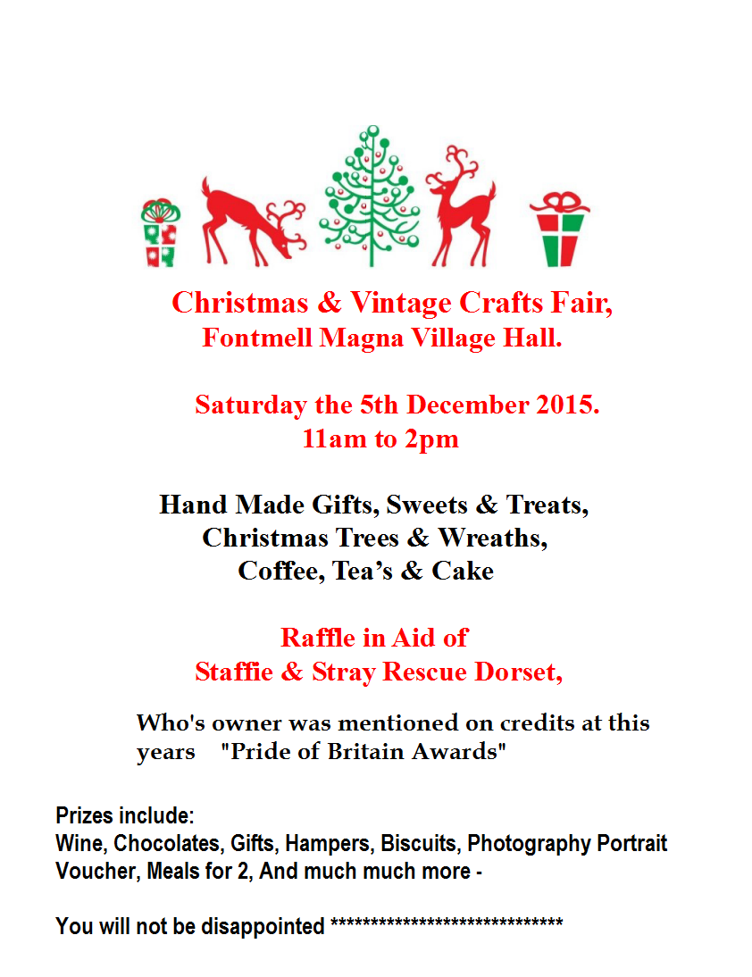 Christmas Fair <a href="/FontmellMagnaVH/">FontmellMagnaVHall</a> #December 5th 11am to 2pm Raffle in aid of <a href="/StaffiesRescue/">Staffie&Stray Rescue</a> #Bournemouth #Dorset