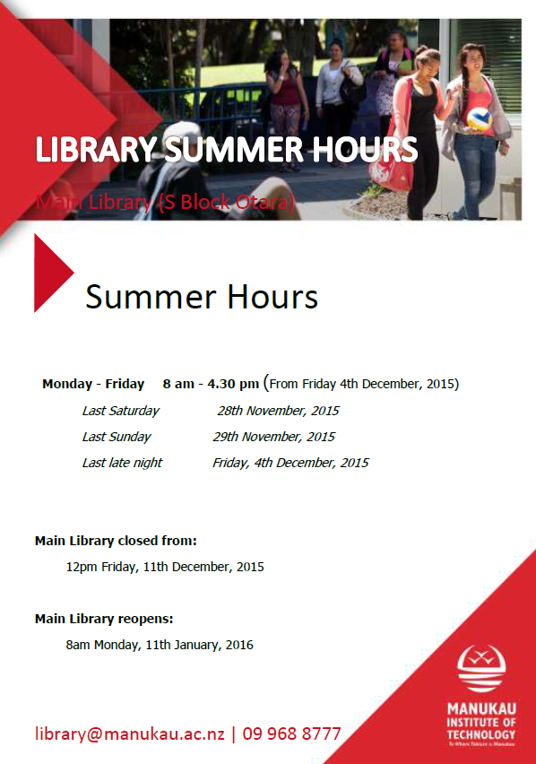 MITsuccess's tweet photo. MIT Otara Library hours over Summer from 4th Dec - 8am - 4:30pm https://t.co/anR5ya7pBy