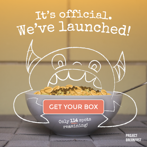 getbreakfast's tweet image. We're live at projectbreakfast.com. Break the monotony of breakfast &amp;amp; start something great. Only 114 spots left!