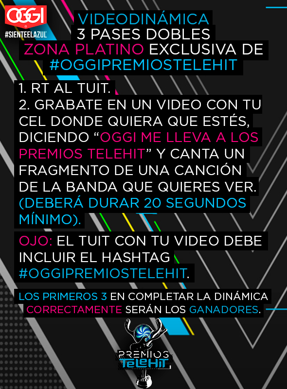 OGGIJEANS's tweet photo. ¡Se van 3 pases dobles, zona platino! ¡Lean bien la dinámica y riífense! TIENEN DOS HORAS. #OggiPremiosTelehit https://t.co/567i7aaHQK