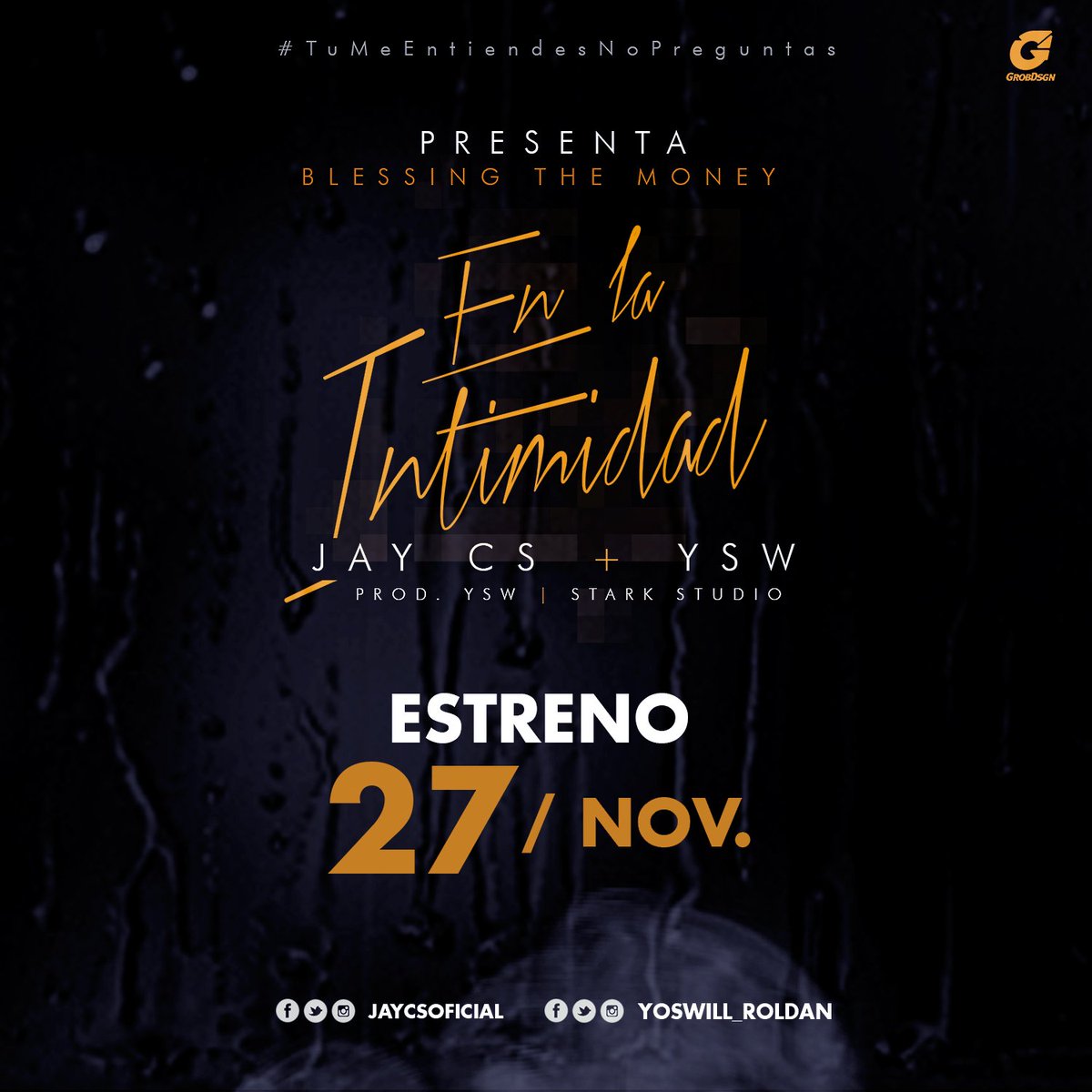 EdixonOwG's tweet photo. En La Intimidad este 27 por todas las redes sociales de @JayCsOficial #TuMeEntiendesNopreguntas BOM #RT https://t.co/5ZNMpewCkP